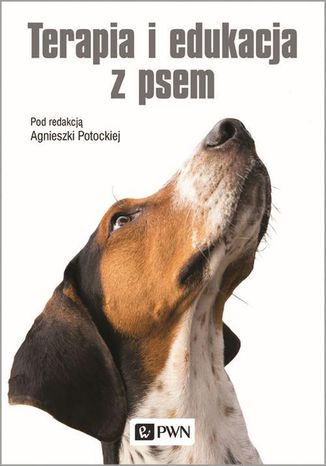 Terapia i edukacja z psem Potocka Agnieszka - okladka książki