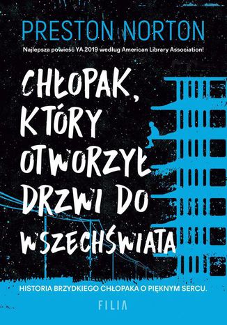 Chłopak, który otworzył drzwi do Wszechświata Preston Norton - okladka książki