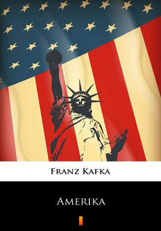 Amerika Franz Kafka - okladka książki