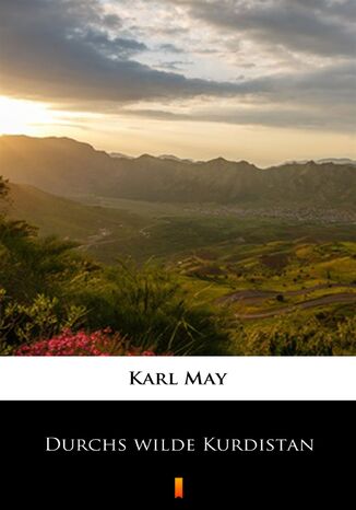 Durchs wilde Kurdistan Karl May - okladka książki