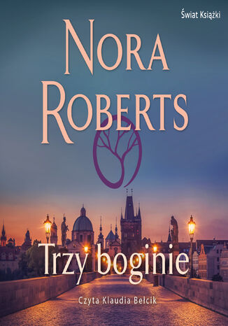 Trzy boginie Nora Roberts - okladka książki
