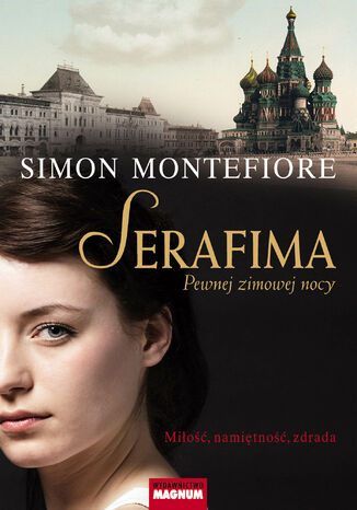 Serafima. Pewnej zimowej nocy Simon Sebag Montefiore - okladka książki