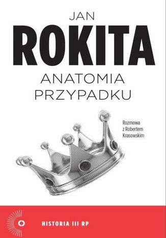 Anatomia przypadku Jan Rokita, Robert Krasowski - okladka książki