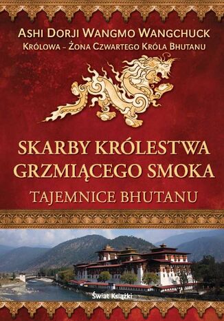 Skarby Królestwa Grzmiącego Smoka Ashi Dorji - okladka książki