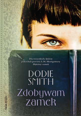 Zdobywam zamek Dodie Smith - okladka książki