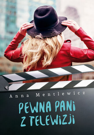 Pewna Pani z telewizji Anna Mentlewicz - okladka książki