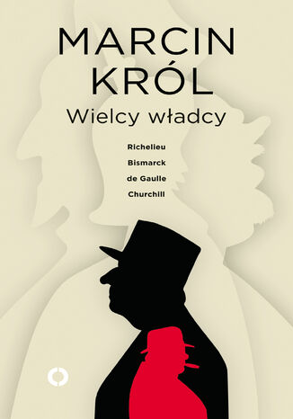 Wielcy władcy Marcin Król - okladka książki