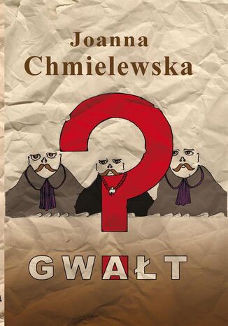 Gwałt Joanna Chmielewska - okladka książki
