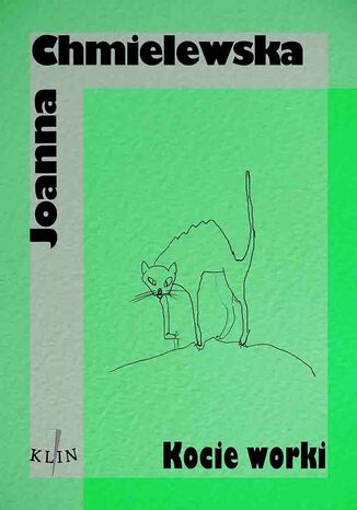 Kocie worki Joanna Chmielewska - okladka książki