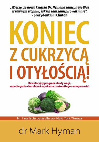 Koniec z cukrzycą i otyłością Mark dr Hyman - okladka książki