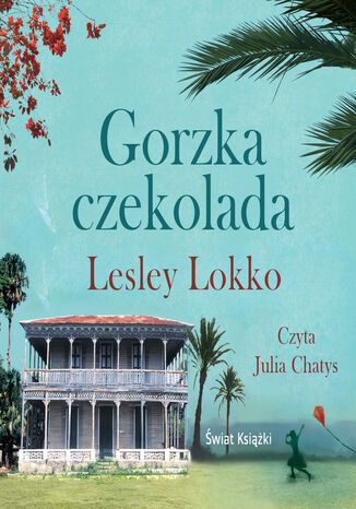 Gorzka czekolada Lesley Lokko - okladka książki