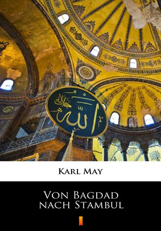 Von Bagdad nach Stambul Karl May - okladka książki