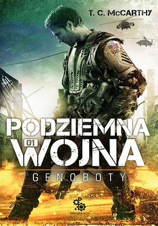 Podziemna wojna. Genoboty T. C. McCarthy - okladka książki