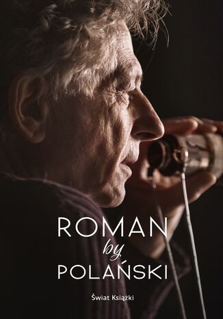Roman by Polański Roman Polański - okladka książki