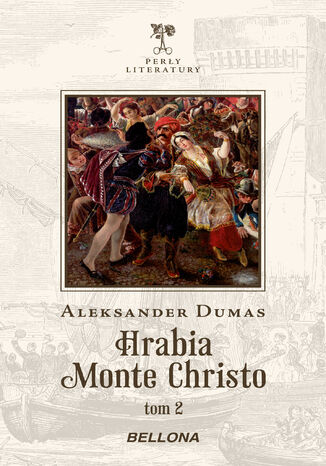 Hrabia Monte Christo. Tom 2 Aleksander Dumas - okladka książki