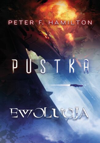 Pustka: Ewolucja Peter F. Hamilton - okladka książki