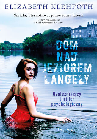 Dom nad Jeziorem Langely Elizabeth Klehfoth - okladka książki
