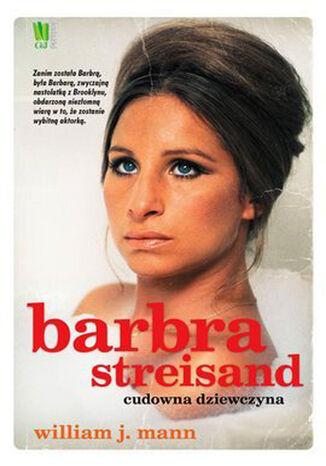 Barbara Streisand. Cudowna dziewczyna William Mann - okladka książki