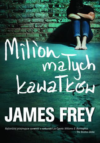 Milion małych kawałków James Frey - okladka książki