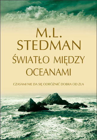 Światło między oceanami M.L. Stedman - okladka książki