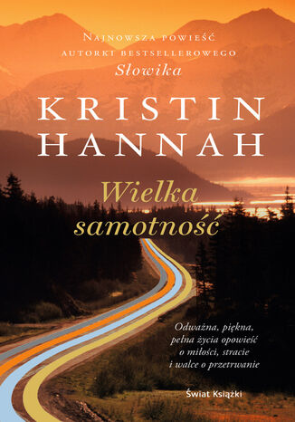 Wielka samotność Kristin Hannah - okladka książki