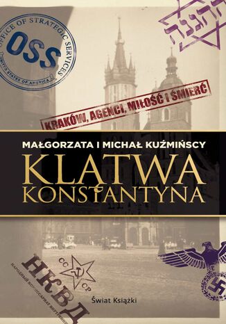 Klątwa Konstantyna Michał Kuźmiński, Małgorzata Kuźmińska - okladka książki