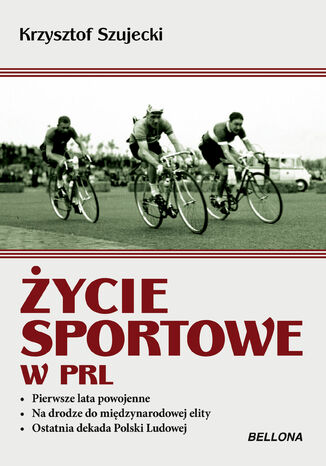 Życie sportowe w PRL Krzysztof Szujecki - okladka książki