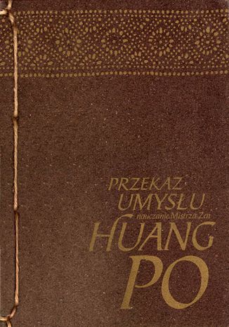 Przekaz Umysłu mistrz zen Huang-po - okladka książki