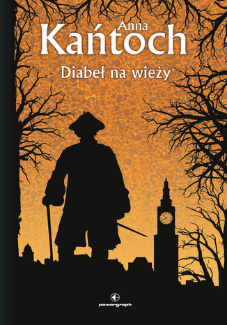 Diabeł na wieży Anna Kańtoch - okladka książki