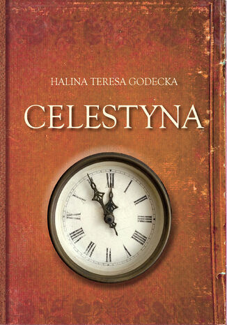 Celestyna Halina Teresa Godecka - okladka książki