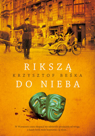 Rikszą do nieba Krzysztof Beśka - okladka książki