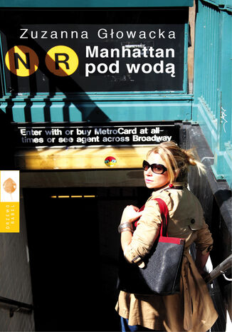 Manhattan pod wodą Zuzanna Głowacka - okladka książki