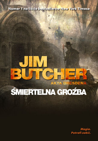 Śmiertelna groźba Jim Butcher - okladka książki