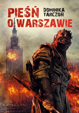 Pieśń o Warszawie Dominika Tarczoń - okladka książki