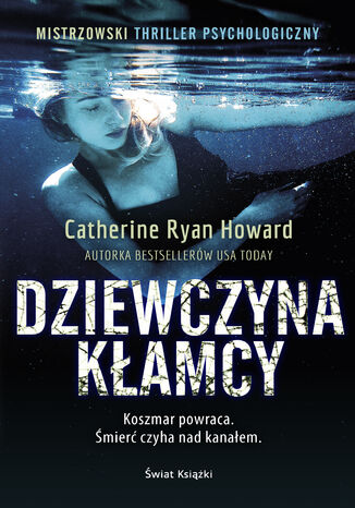 Dziewczyna kłamcy Catherine Howard - okladka książki