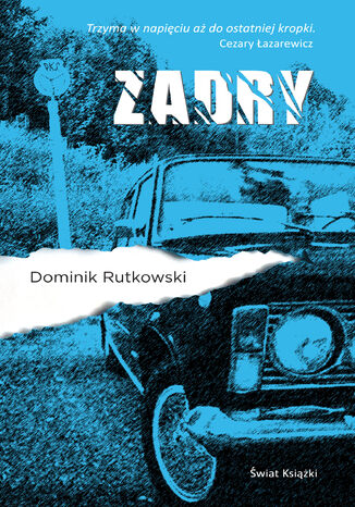 Zadry Dominik Rutkowski - okladka książki