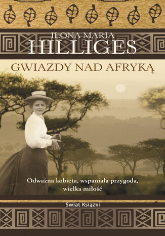 Gwiazdy nad Afryką Ilona Maria Hilliges - okladka książki