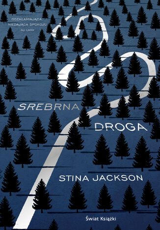Srebrna droga Stina Jackson - okladka książki