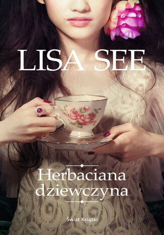 Herbaciana dziewczyna Lisa See Kendall - okladka książki