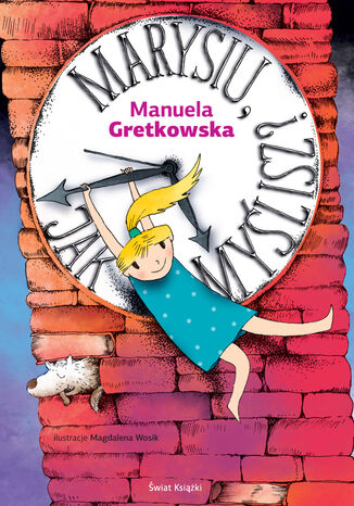 Marysiu, jak myślisz Manuela Gretkowska, Manuela Gretkowska, Manuela Gretkowska - okladka książki