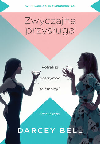 Zwyczajna przysługa Darcey Bell - okladka książki