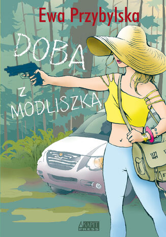 Doba z modliszką Ewa Przybylska - okladka książki