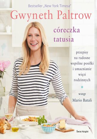 Córeczka tatusia Gwyneth Paltrow - okladka książki