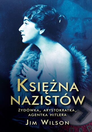 Księżna nazistów Jim Wilson - okladka książki