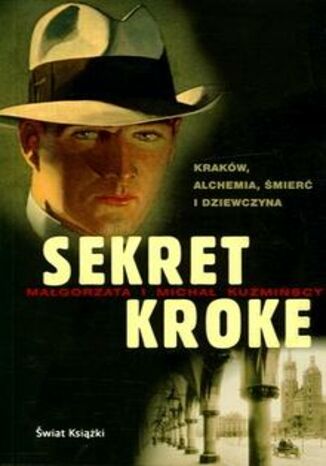 Sekret Kroke Michał Kuźmiński;Małgorzata - okladka książki
