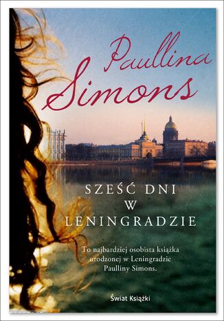 Sześć dni w Leningradzie Paullina Simons - okladka książki
