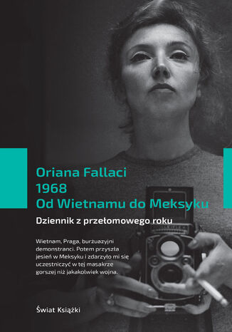 1968. Od Wietnamu do Meksyku Oriana Fallaci - okladka książki