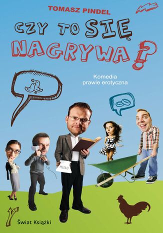 Czy to się nagrywa? Tomasz Pindel - okladka książki