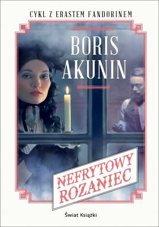Nefrytowy różaniec Boris Akunin - okladka książki