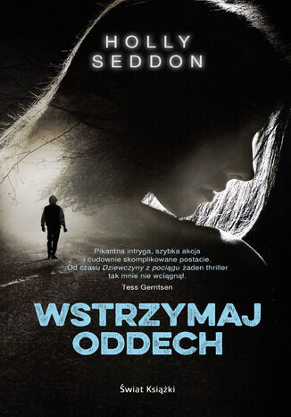 Wstrzymaj oddech Holly Seddon - okladka książki